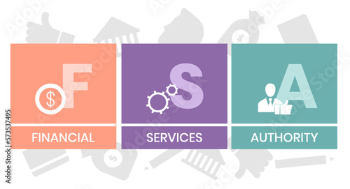 FSA - Financial Services Authority acronym, business concept. Vector infographic illustration for presentations, sites, reports, banners