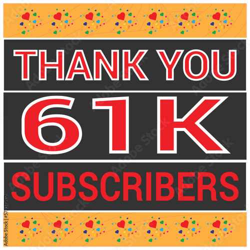 61 k Celebration. Thank you Subscribers