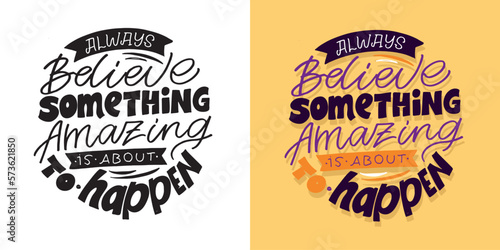 Inspirational lettering quote . Modern calligraphy. Brush painted letters, vector