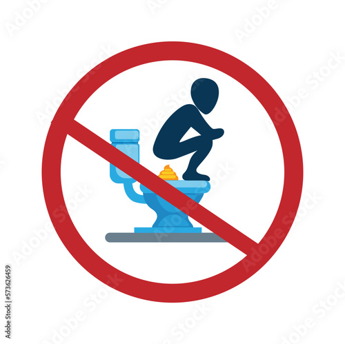 Warning sign do not squat in the Toilet symbol illustration vector