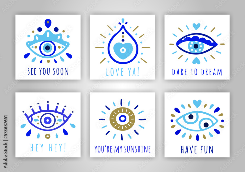 Turkish evil eye symbol cards. Ethnic blue greek protection from the spoilage signs. See you soon, Love ya, Dare to dream, Hey, You're my sunshine, Have fun quotes. EPS 10 vector illustration Turkish evil eye symbol cards. Ethnic blue greek protection from the spoilage signs. See you soon, Love ya, Dare to dream, Hey, You're my sunshine, Have fun quotes. EPS 10 vector illustration