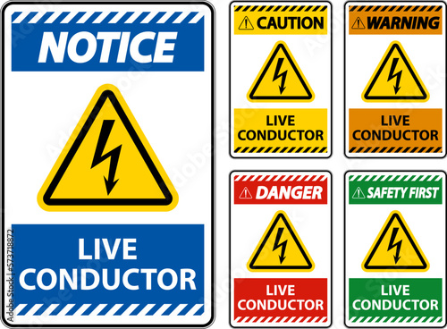 Danger Live Conductor Sign On White Background