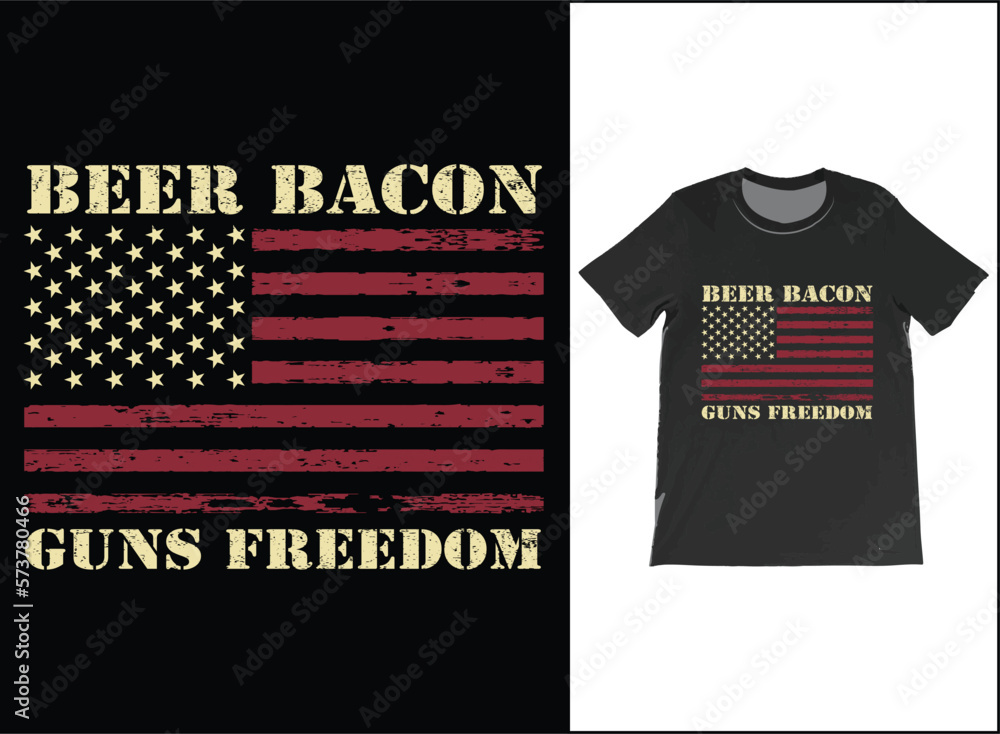 Fototapeta premium Beer Bacon Guns And Freedom USA Flag T-Shirt. Funny 4th Of July Flag Gift, USA Flag T-Shirt, Gift For American, America Shirt, Freedom TShirt, Independence Day Shirt,4th July Party Shirt