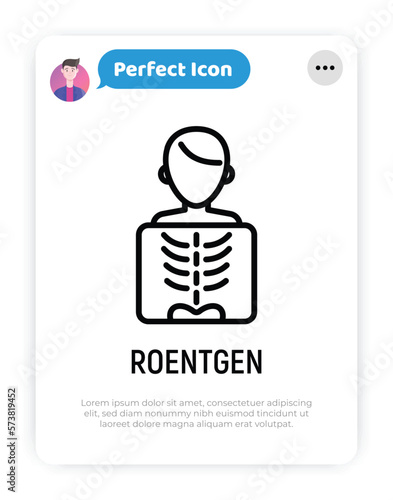 Roentgen thin line icon. X-ray examination. Medical research. Modern vector illustration.