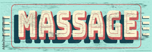 Vintage massage sign on wood