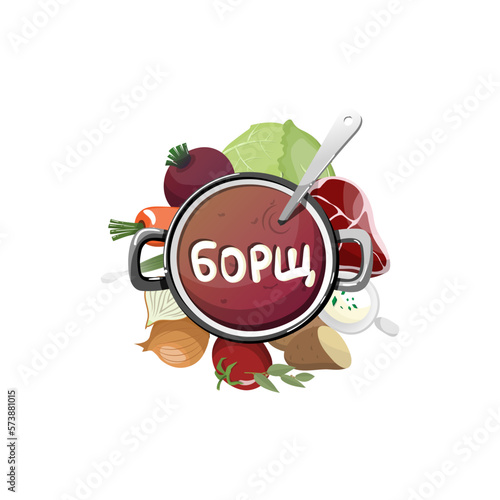 Ukrainian national dish - borshch with all ingredients around the pot.