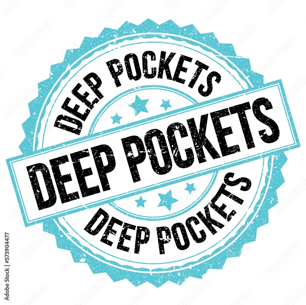 DEEP POCKETS text on blue-black round stamp sign DEEP POCKETS text on blue-black round stamp sign
