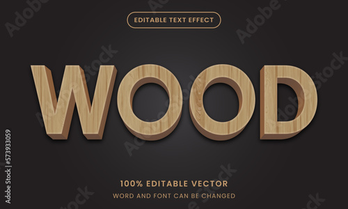 Fototapeta Naklejka Na Ścianę i Meble -  wood 3d graphic style editable text effect logo style template