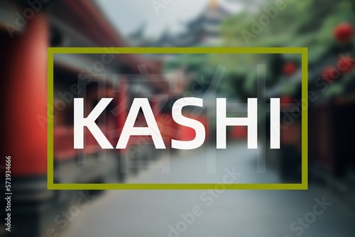 Kashi: Der Name der chinesischen Stadt Kashi in der Provinz Xinjiang in der Präfektur Kashi photo