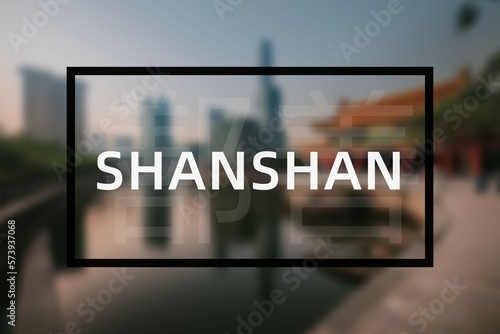 Shanshan: Der Name der chinesischen Stadt Shanshan in der Provinz Xinjiang in der Präfektur Tulufan photo