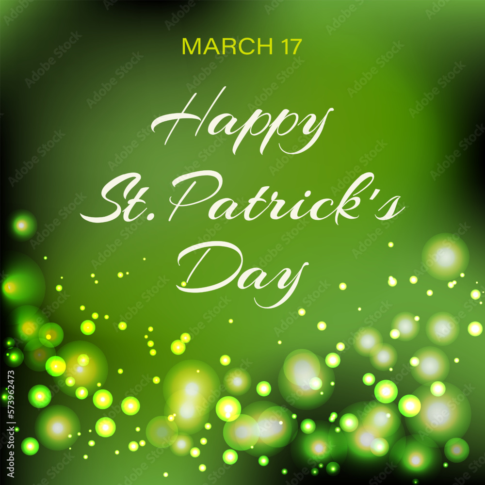 Background of St. Patrick's Day. Festive design with luminous particles and lettering. Vector illustration.