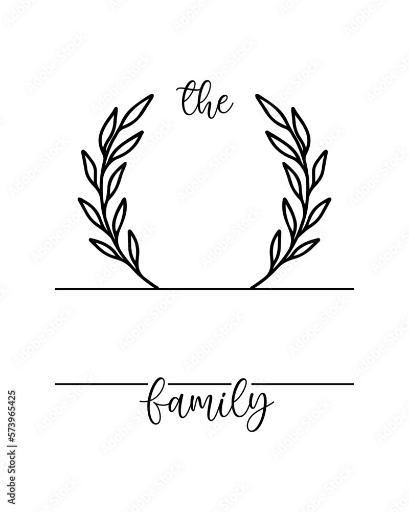 Obraz premium Hand lettering Family name monogram split monogram the family welcome home sign wedding floral ornament wreath border frame greeting card invitation