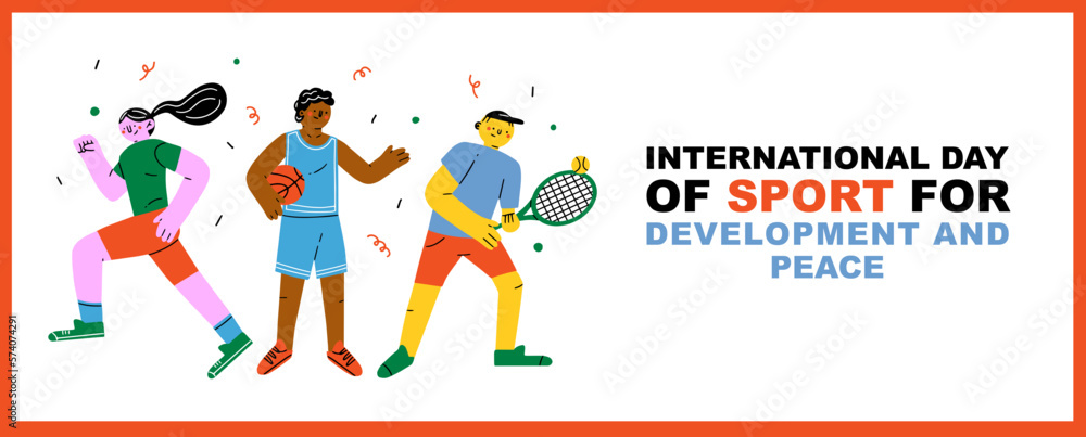 A banner or poster, International Day of Sport for Development and Peace. Tennis, basketball player. Summer Banner background. Physical activity, healthy well being concept. Vector illustration.