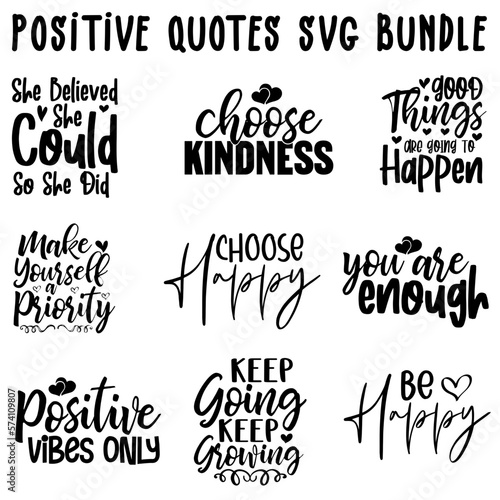 Positive Quotes SVG Bundle