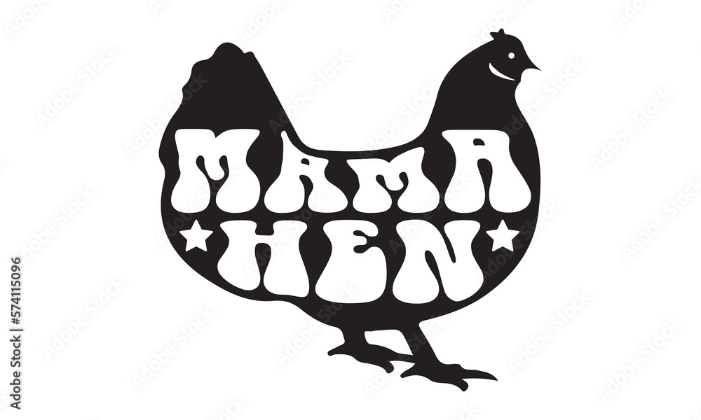 Mama hen Svg, Chicken svg, Chicken svg design bundle, Chicken t shirt, Chicken tshirt design bundle, Chicken vector, rooster SVG, chicken SVG funny, crazy chicken lady SVG, chicken whisperer SVG Mama hen Svg, Chicken svg, Chicken svg design bundle, Chicken t shirt, Chicken tshirt design bundle, Chicken vector, rooster SVG, chicken SVG funny, crazy chicken lady SVG, chicken whisperer SVG