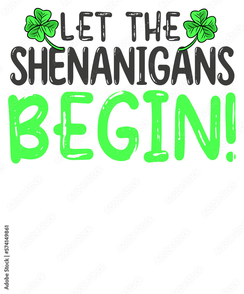 Let The Shenanigans Begin St Patricks Day Tie Dye Style T-Shirt design vector,quote,text design for t-shirts, prints, posters, stickers,vintage shamrock, st pattys day shirt, irish shirt, religious Let The Shenanigans Begin St Patricks Day Tie Dye Style T-Shirt design vector,quote,text design for t-shirts, prints, posters, stickers,vintage shamrock, st pattys day shirt, irish shirt, religious