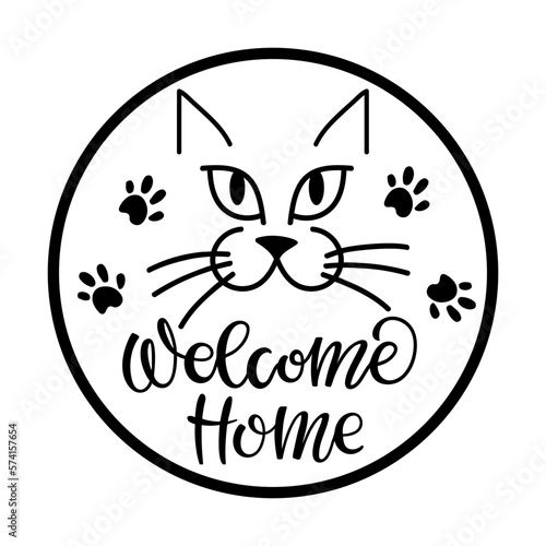 Welcome home Sign. Handwritten Calligraphy lettering with cat doodle sketch. Domestic animals and pet love. Door sign, wall art decor template. Vector phrase isolated on white background. Welcome home