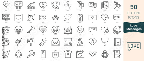 Set of love messages icons. Thin linear style icons Pack. Vector Illustration