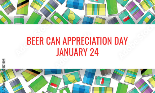  Beer Can Appreciation Day . Design suitable for greeting card poster and banner