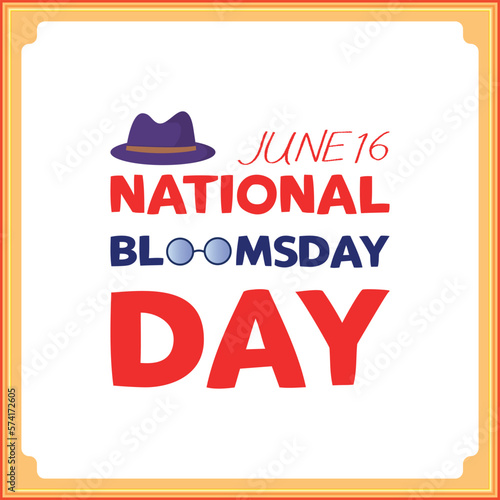 NATIONAL BLOOMSDAY DAY . Design suitable for greeting card poster and banner photo