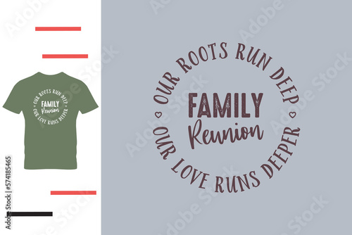  Family reunion t shirt design