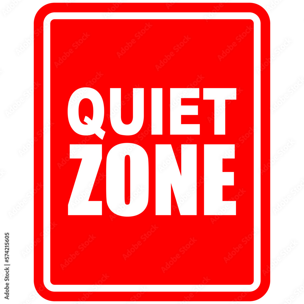 Quiet Zone, sign and sticker vector Quiet Zone, sign and sticker vector