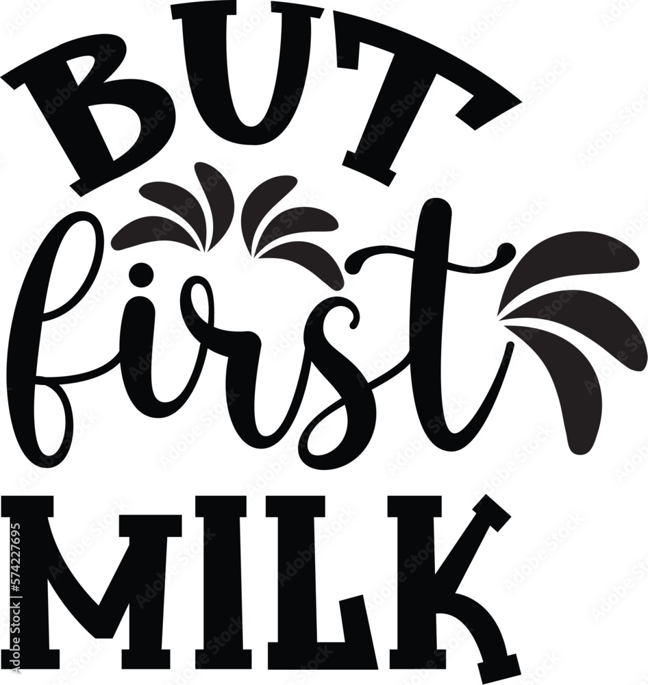 but first, milk SVG