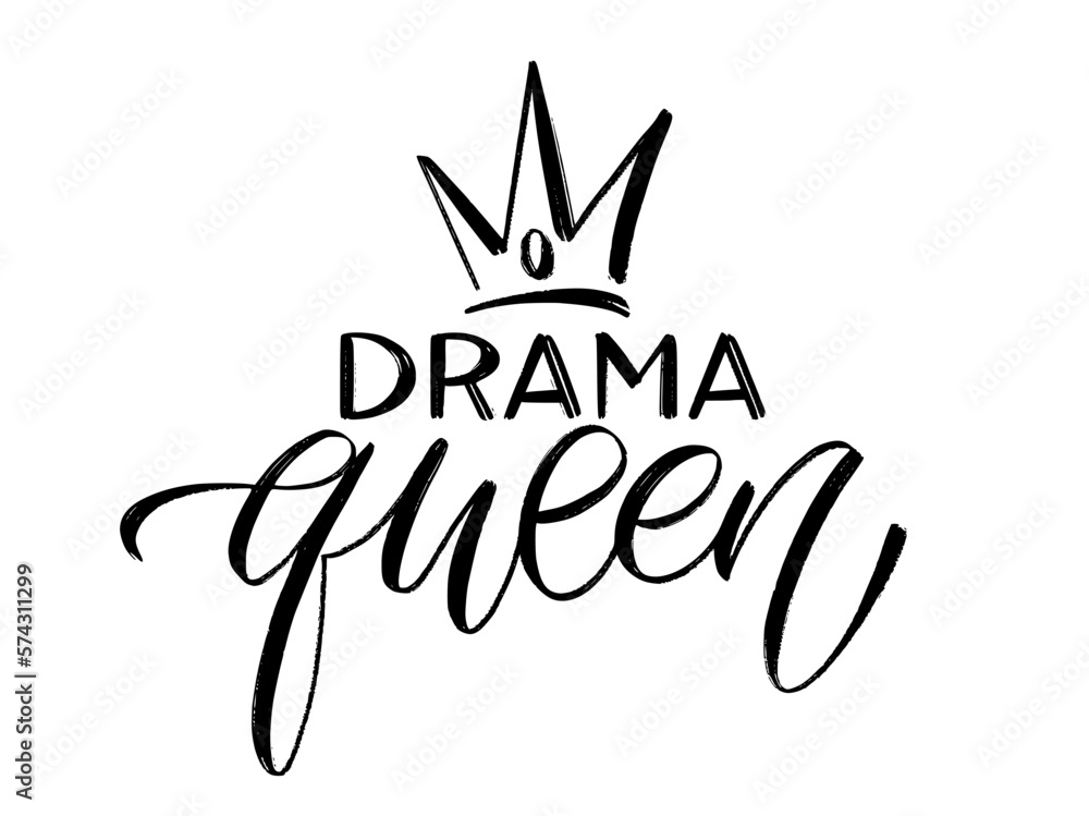 DRAMA QUEEN word with crown. Brush calligraphy fun design to print on