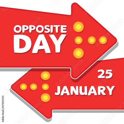 Opposite Day. Design suitable for greeting card poster and banner