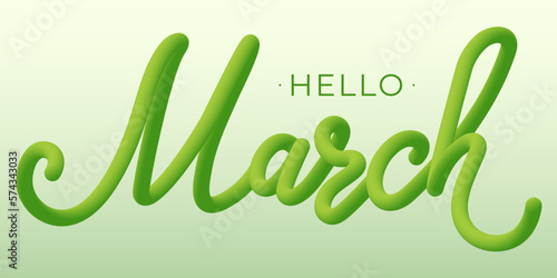 Hello, March. Isolated lettering with 3D effects. Vector illustration for social media, cups, posters, bags, or textiles.