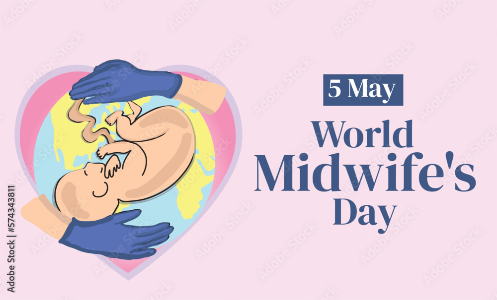 5 may. world midwives day 5 may. world midwives day