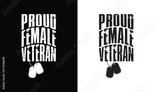 Proud Female Veteran T shirt design, Veteran T shirt design