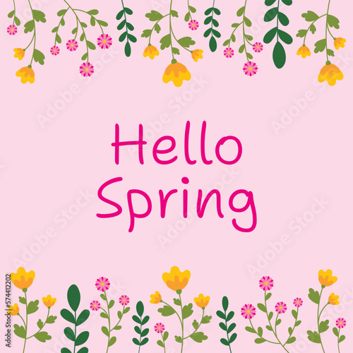Lettering hello spring in a floral frame on a pink background. Template for prints and banners