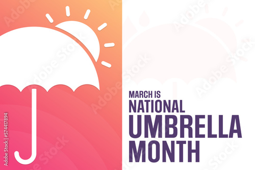 March is National Umbrella Month. Vector illustration. Holiday poster.