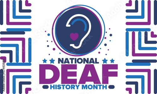 National Deaf History Month. Celebrated from March through April in United States. In honour of the achievement of the deaf and hard of hearing. Poster, postcard, banner. Vector illustration