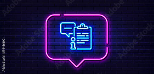 Neon light speech bubble. Clipboard document line icon. Agreement file sign. Info data symbol. Neon light background. Clipboard glow line. Brick wall banner. Vector