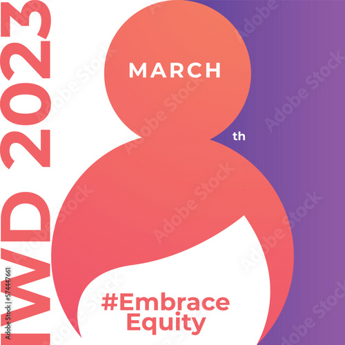 8th March hugging herself. Embrace Equity is campaign theme of International Women's Day 2023. Vector illustration.