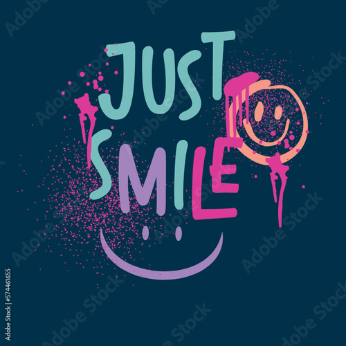 Graffiti street art style smile slogan text, melting face drawings. Vector illustration design, fashion, graphics, tshirt prints, graphic, fashion, girls, women, sweatshirts, kids, clothing, textile
