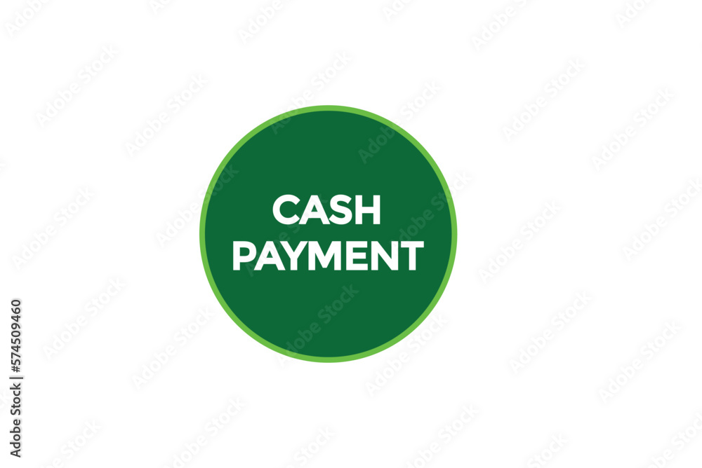 cash payment tbutton vectors.sign label speech bubble cash payment
cash payment tbutton vectors.sign label speech bubble cash payment