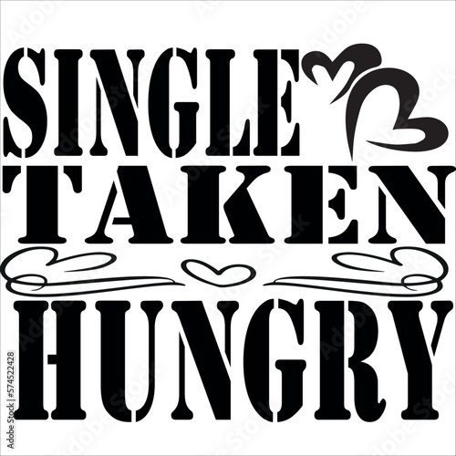 single taken hungry