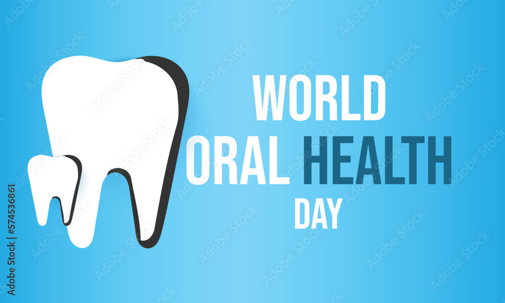 World oral health day. template for background, banner, card, poster World oral health day. template for background, banner, card, poster