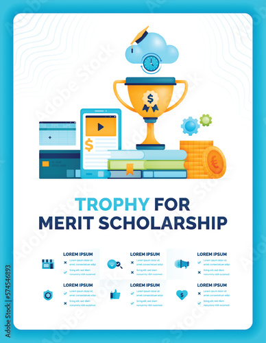 Vector illustration of trophy metaphor for merit based scholarship support. Opportunity and motivates of investing in the education. Can use for ad, poster, campaign, website, apps, social media
