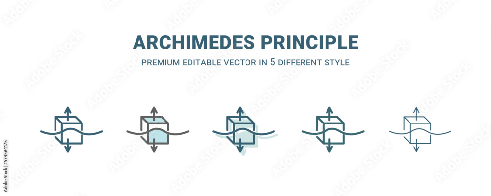 archimedes principle icon in 5 different style. Outline, filled, two color, thin archimedes principle icon isolated on white background. Editable vector can be used web and mobile