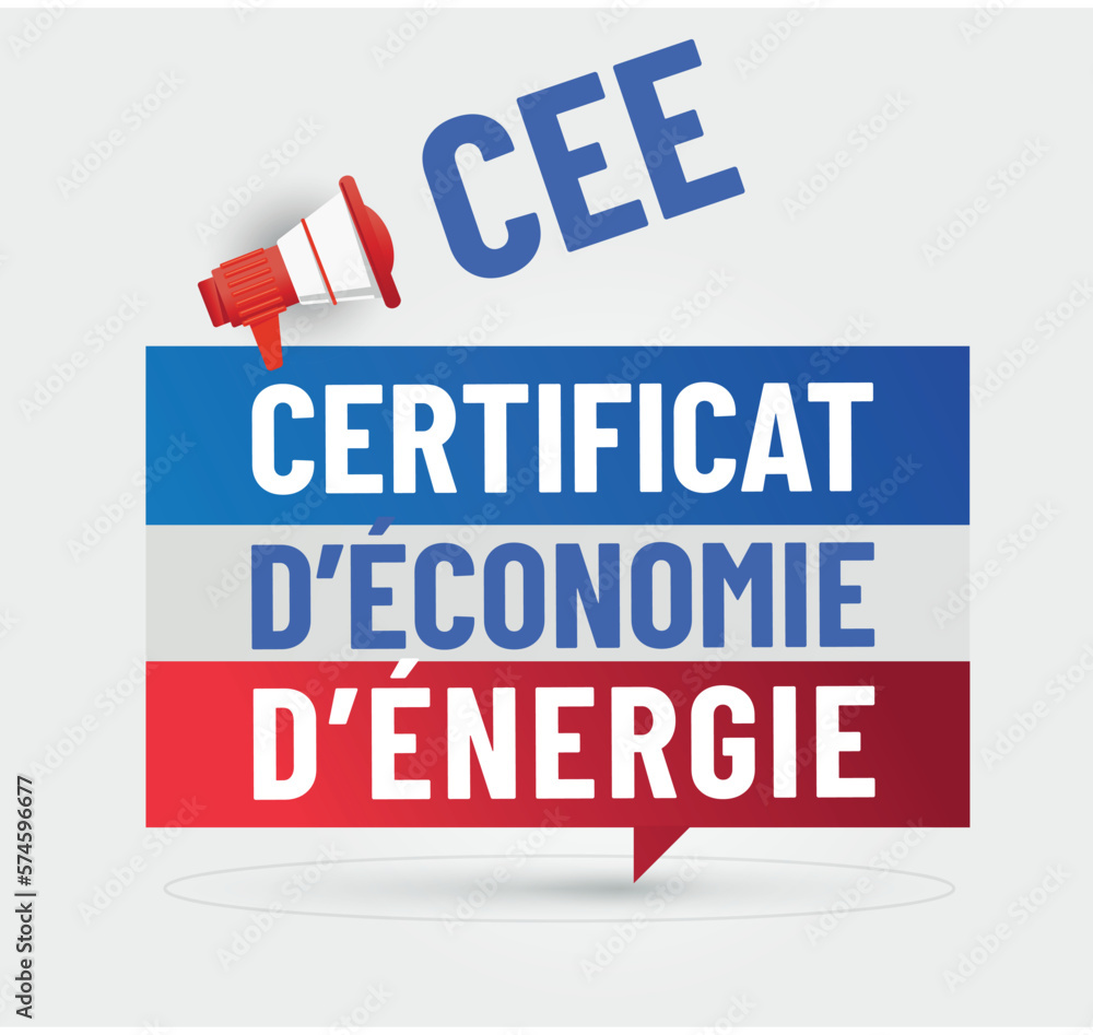 CEE - certificat d'économie d'énergie CEE - certificat d'économie d'énergie