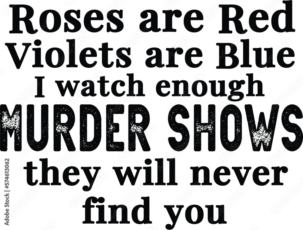 True Crime SVG Bundle, True Crime Junkie Svg, Crime Shows Svg, Crime Podcast, True Crime Obsessed True Crime SVG Bundle, True Crime Junkie Svg, Crime Shows Svg, Crime Podcast, True Crime Obsessed
