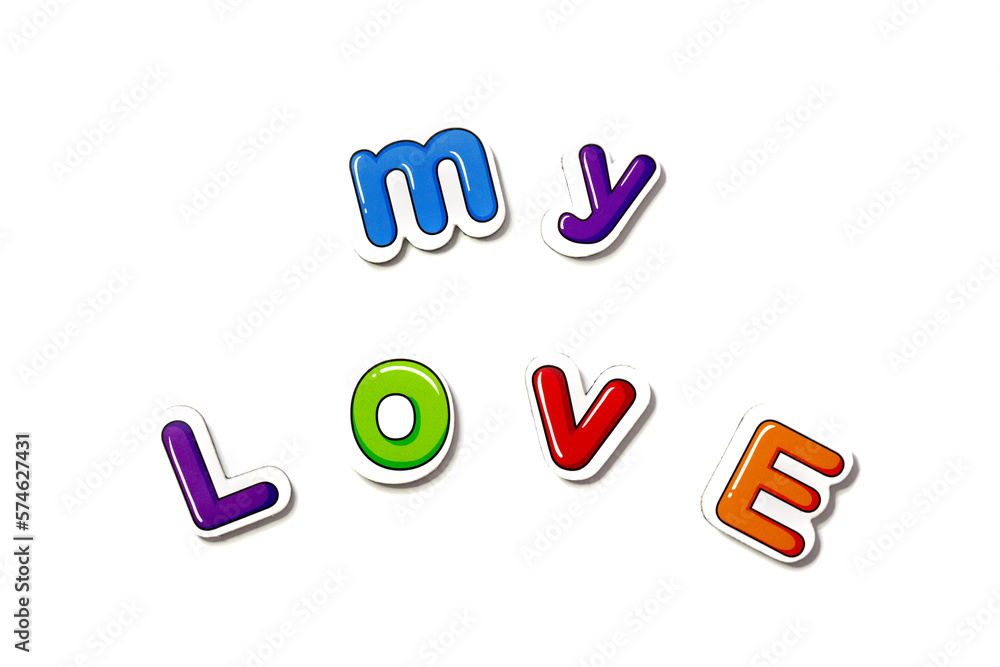 Lettering 'my love' with fridge magnets on isolated white background. Lettering 'my love' with fridge magnets on isolated white background.