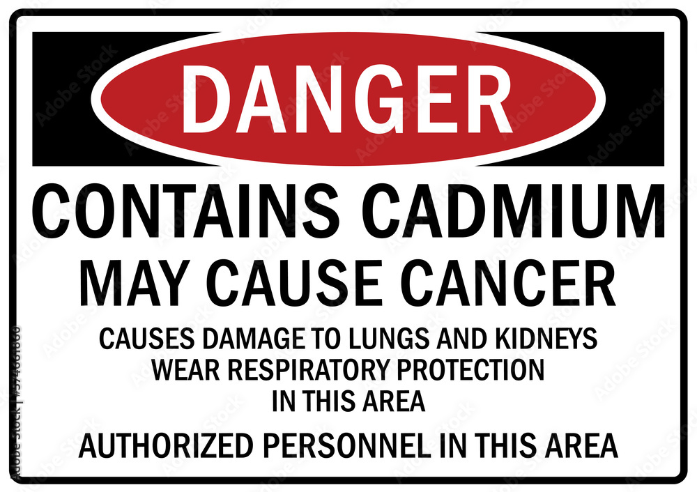 Fototapeta premium Cadmium hazard sign and labels contain cadmium may cause cancer