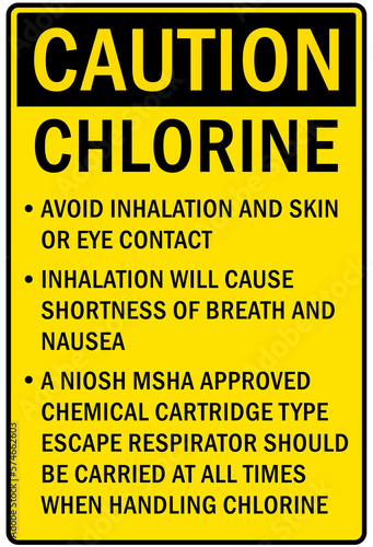 Chlorine gas hazard sign and labels chlorine safety procedures