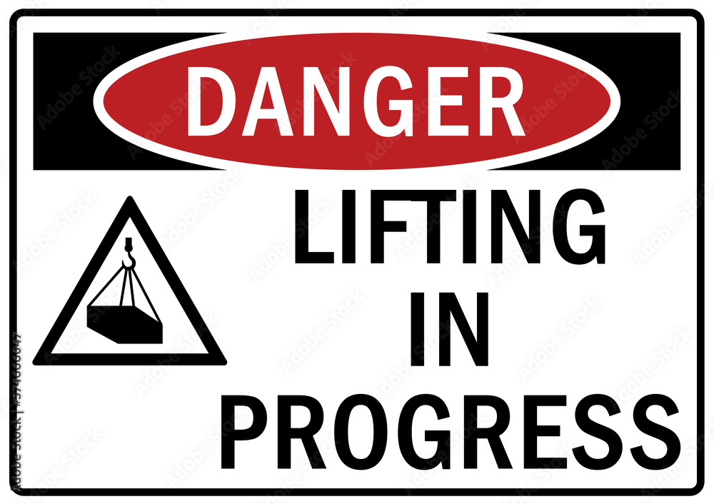 Overhead crane hazard sign and labels lifting in progress Overhead crane hazard sign and labels lifting in progress