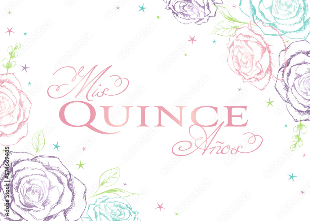 Colorful hand sketched vector roses and Mis Quince Años text, 5x7 card ratio
